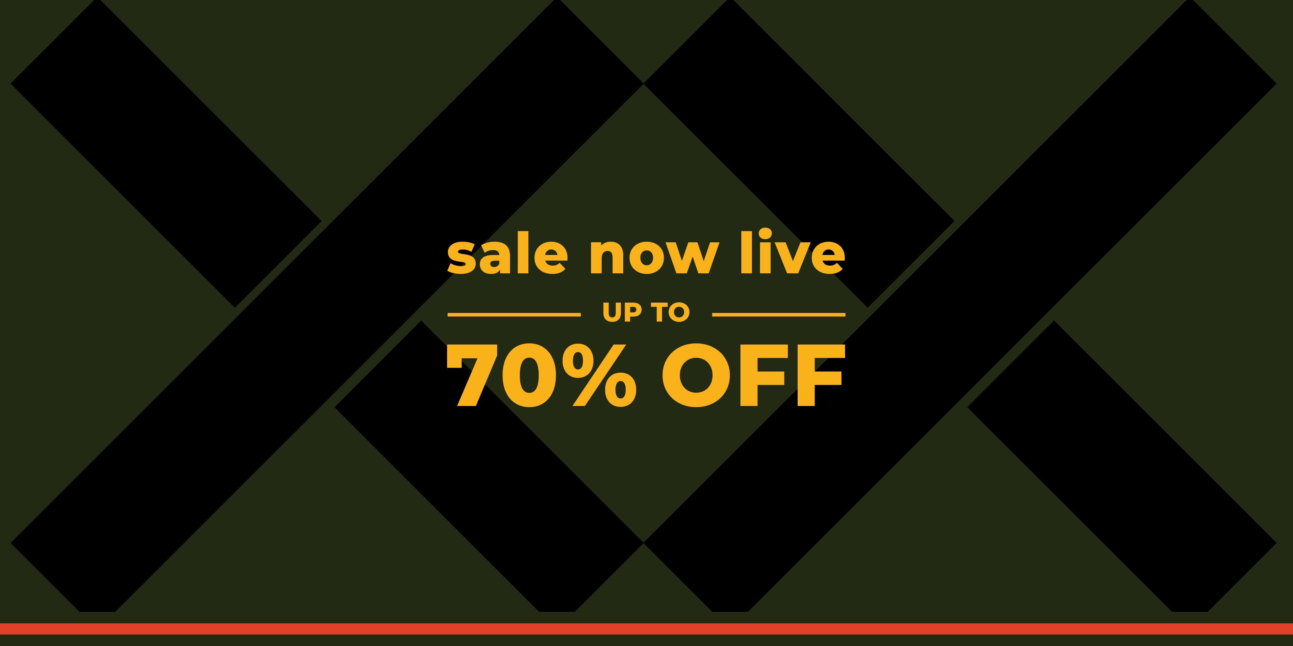 Sale now live up to 70% off